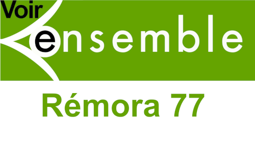 Voir Ensemble – Remora 77